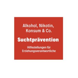 Mehr über den Artikel erfahren Suchtprävention